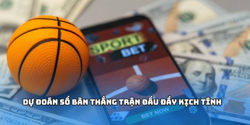 Các mốc kèo thường gặp trong kèo tổng số bàn thắng