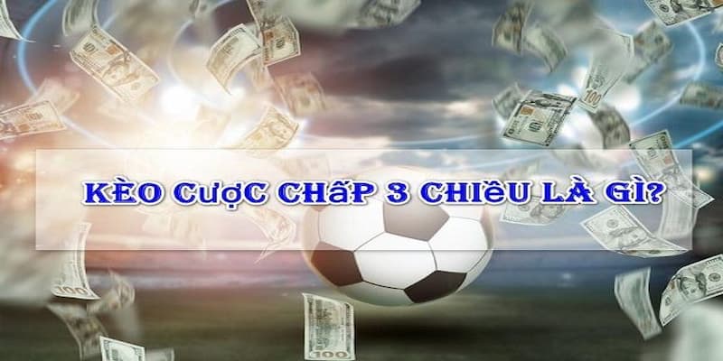 Kèo 3 cửa là gì