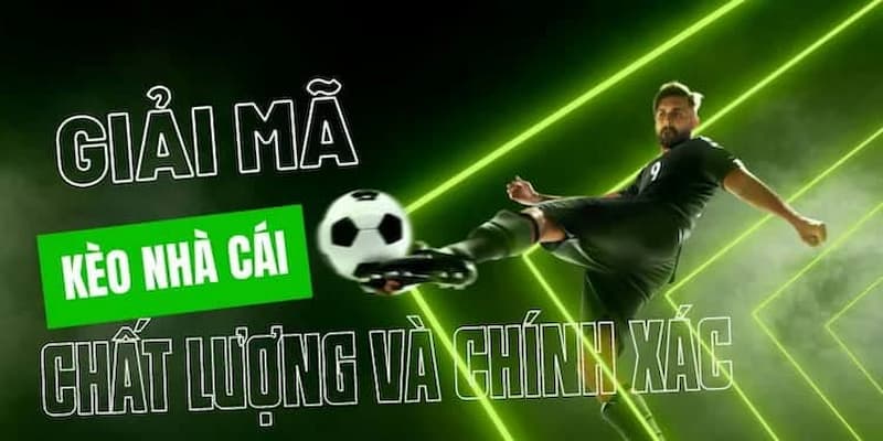 Giải mã kèo nhà cái Vì sao cần giải mã kèo nhà cái trước khi đặt cược?